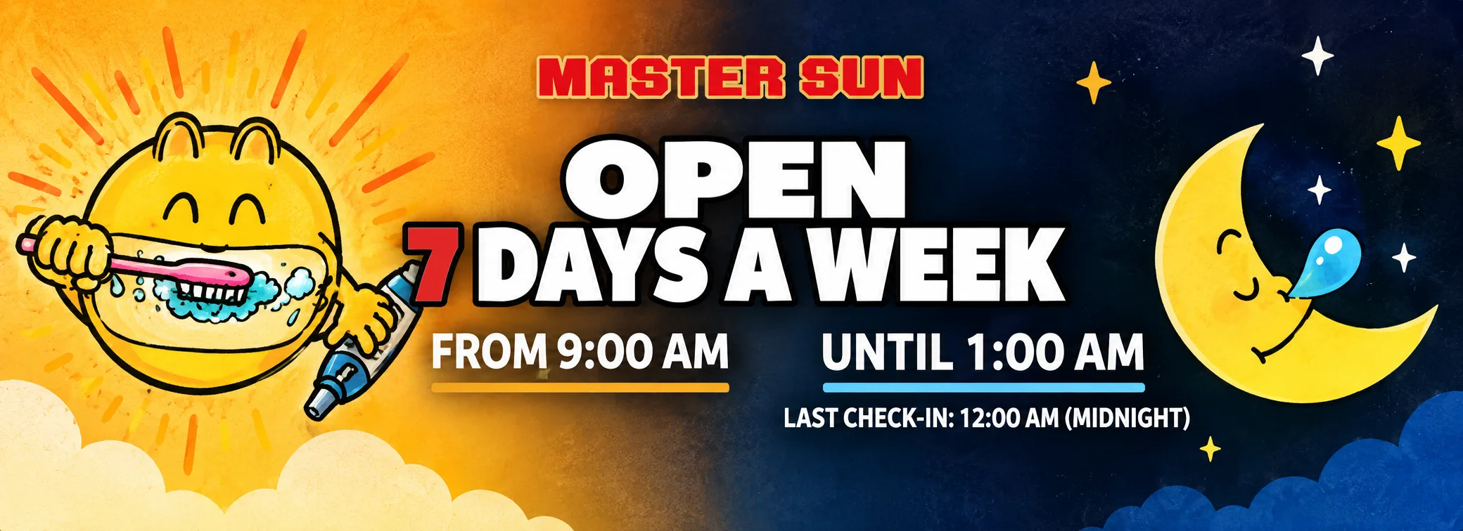 Open 7 days a week: from 9:00 AM until 1:00 AM (last check-in 12:00 AM)